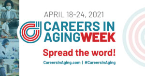 Careers in Aging Week